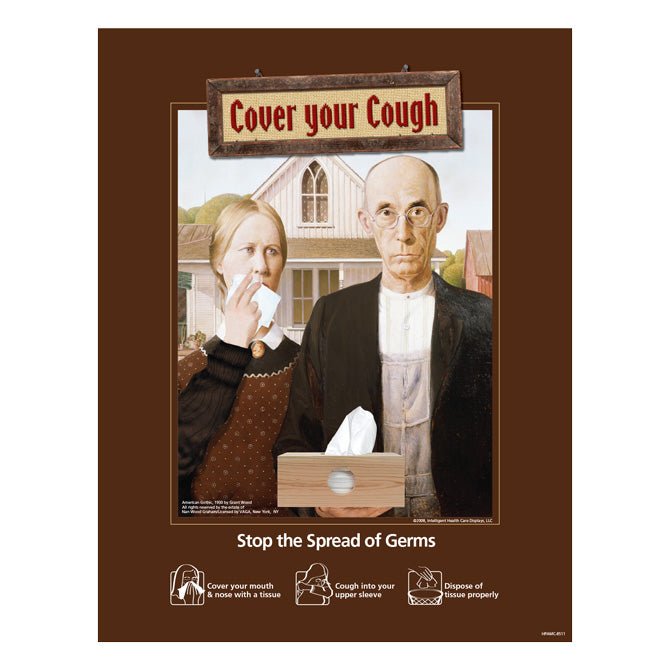 AMERICAN GOTHIC COVER YOUR COUGH POSTERS - Braeside Displays