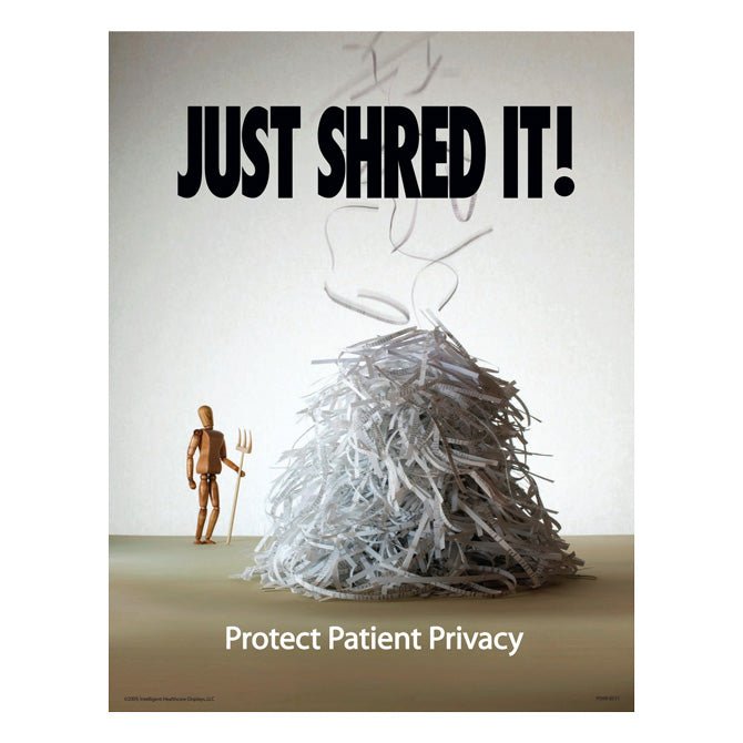 Just Shred It HIPAA Compliance Posters - Braeside Displays